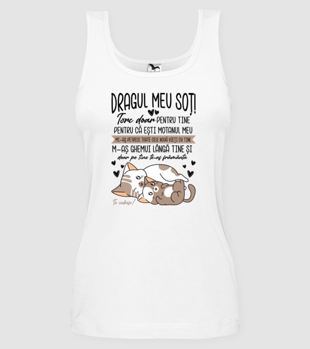 Dragul meu soț! torc doar pentru tine model alb pe tricou