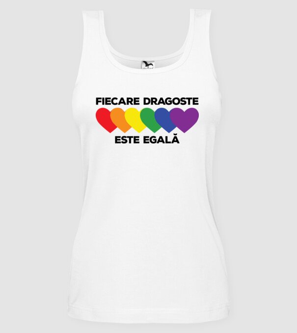 Fiecare dragoste este egală model alb pe tricou