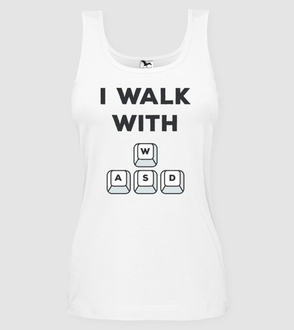 I Walk with WASD model alb pe tricou