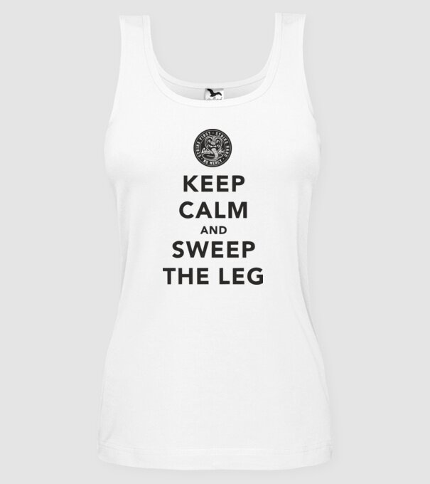 Keep calm and weep the leg cobra kai model alb pe tricou