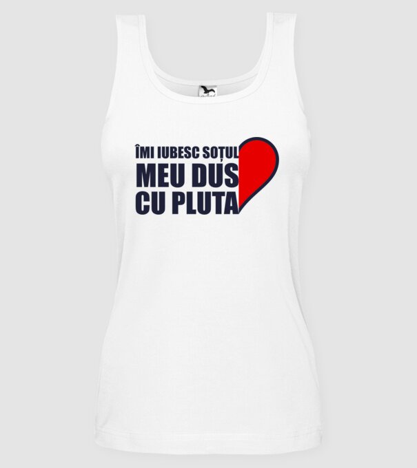 Îmi iubesc soțul meu dus cu pluta model alb pe tricou
