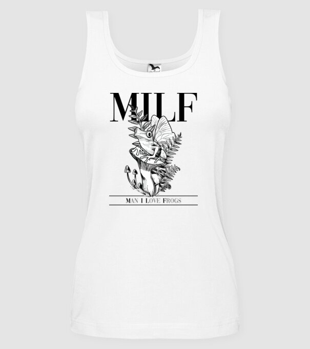 MILF man i love frogs model alb pe tricou