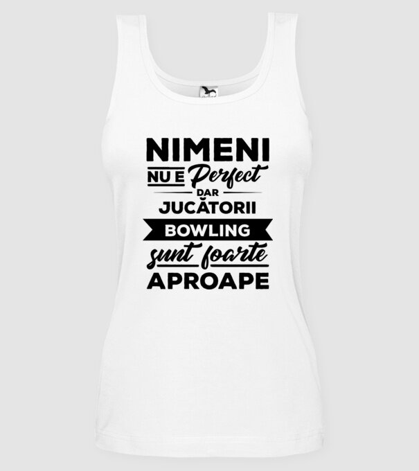 nimeni nu e perfect, dar jucătorii bowling sunt foarte aproape model alb pe tricou
