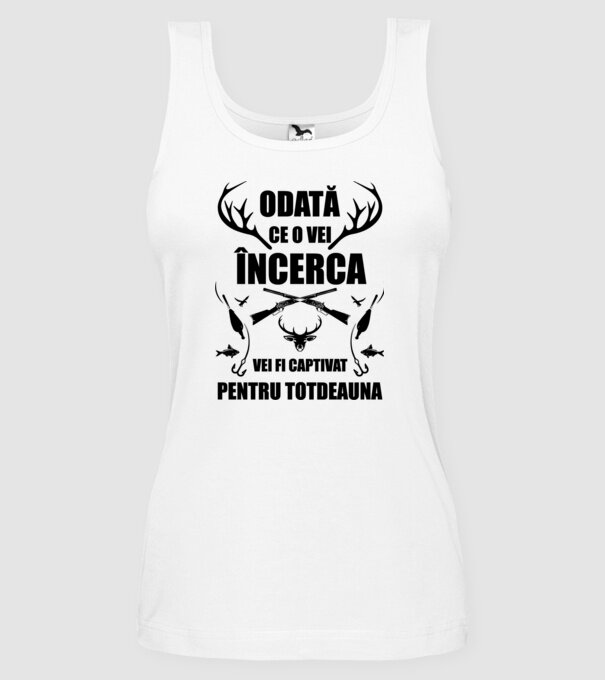 odată ce o vei încerca, vei fi captivat pentru totdeauna model alb pe tricou