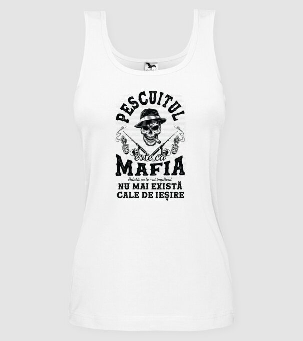 Pescuitul este ca mafia, odată ce te-ai implicat, nu mai există cale de ieșire model alb pe tricou