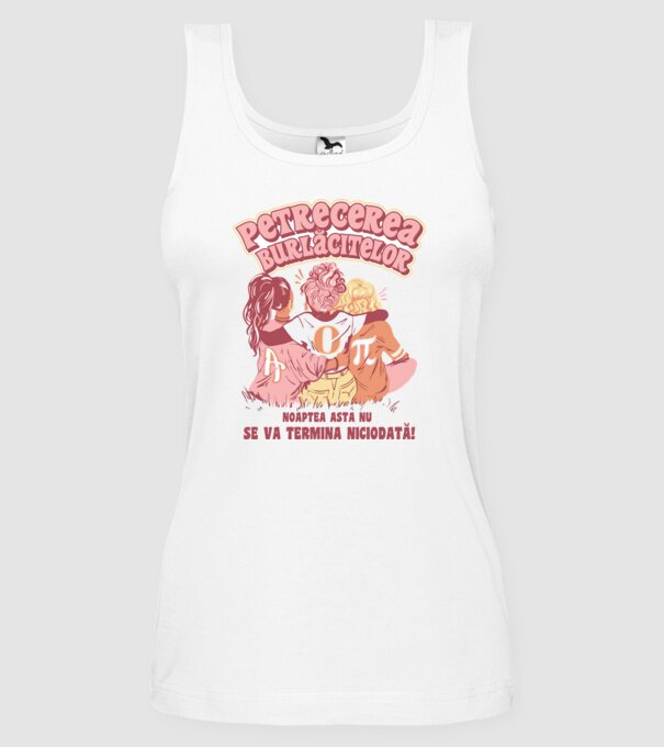 petrecerea burlăcitelor - noaptea asta nu se va termina niciodată! model alb pe tricou