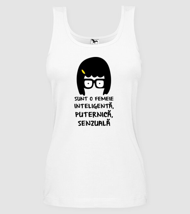 sunt o femeie inteligentă, puternică, senzuală model alb pe tricou