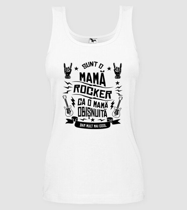 Sunt o mamă rocker, ca o mamă obișnuită, dar mult mai cool model alb pe tricou