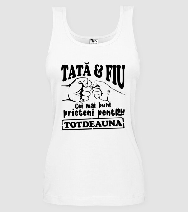 tată & fiu - cei mai buni prieteni pentru totdeauna model alb pe tricou