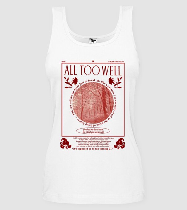 Taylor Swift All too well model alb pe tricou