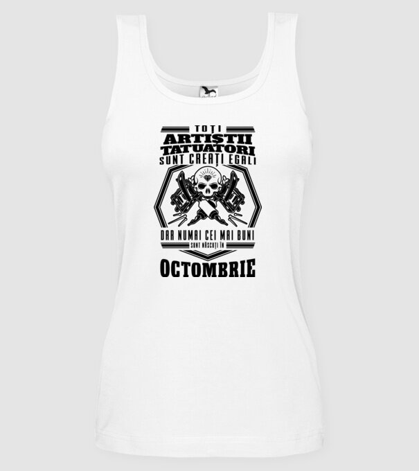 Toți artiștii tatuatori sunt creați egali octombrie model alb pe tricou