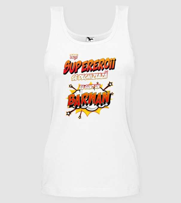 Toți supereroii se deghizează, eu sunt un barman model alb pe tricou