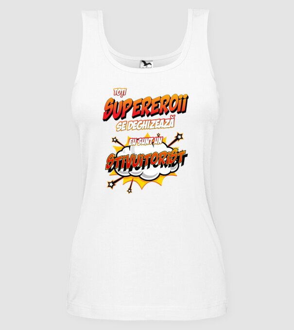 Toți supereroii se deghizează, eu sunt un stivuitorist model alb pe tricou