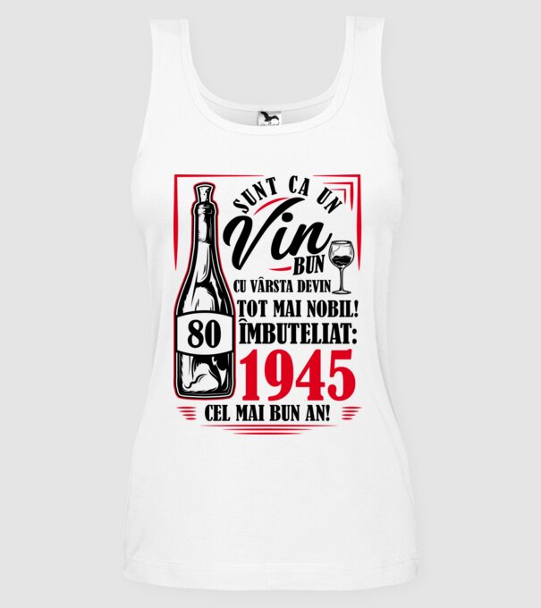 Un Vin Bun 1945 - Alb model alb pe tricou
