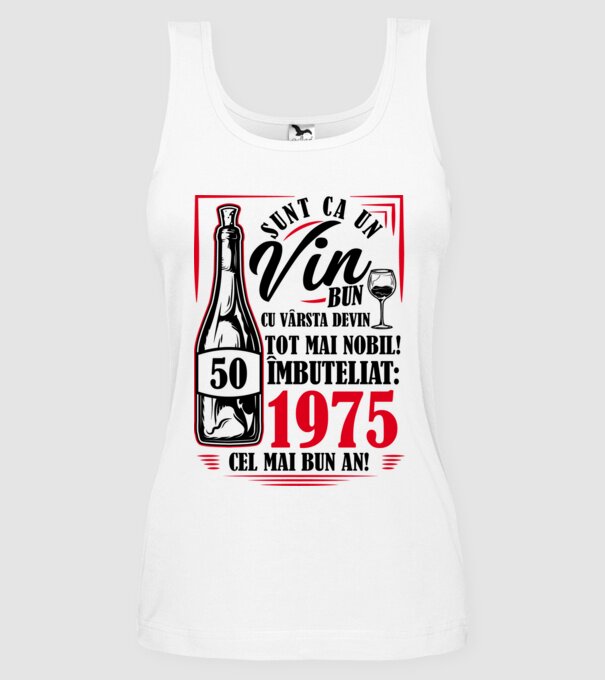 Un Vin Bun 1975 - Alb model alb pe tricou