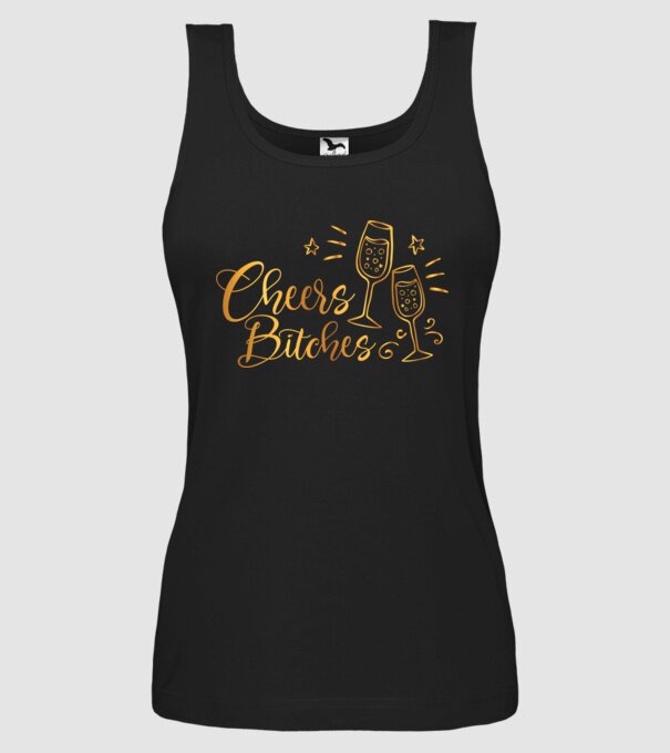 Cheers Bitches model negru pe tricou