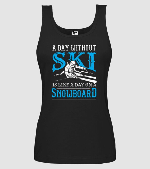 Day without SKI model negru pe tricou