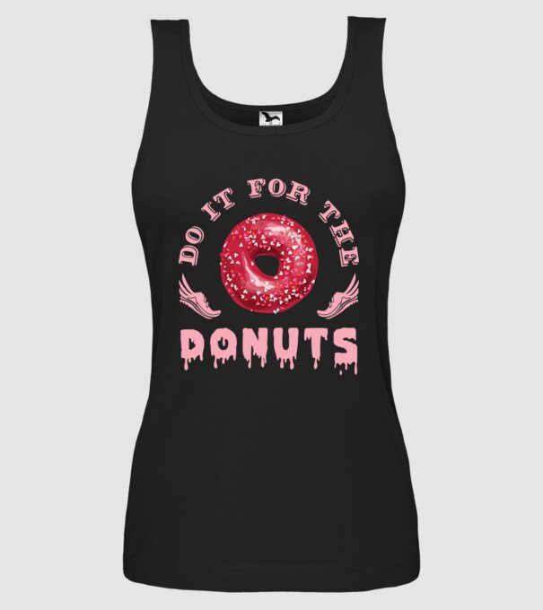 Do it for the donuts model negru pe tricou