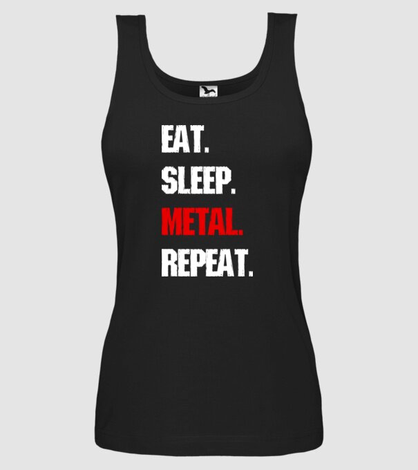 Eat sleep METAL repeat model negru pe tricou