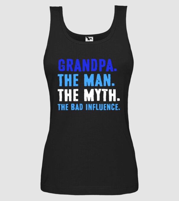 Grandpa, the bad influence model negru pe tricou