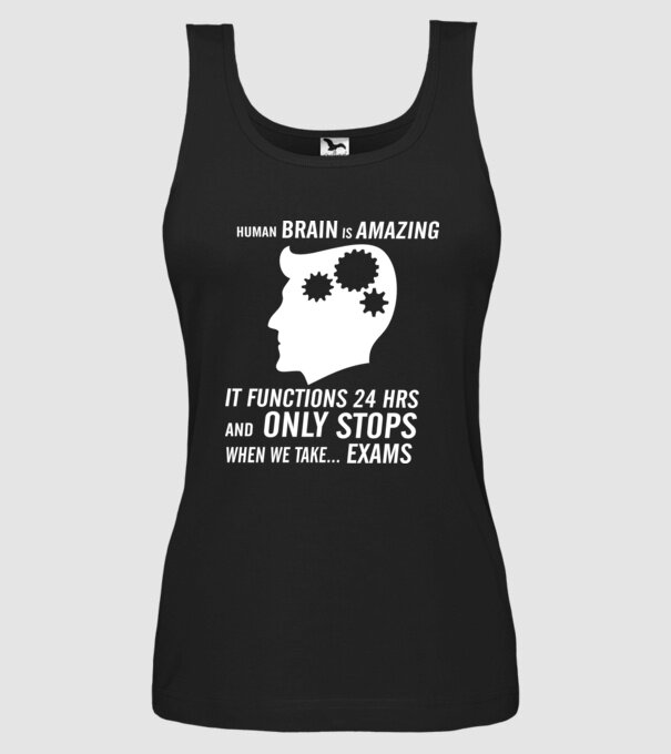 Human brain is amazing model negru pe tricou