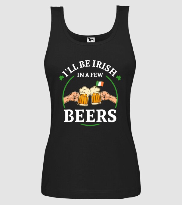 'I''ll be irish' model negru pe tricou