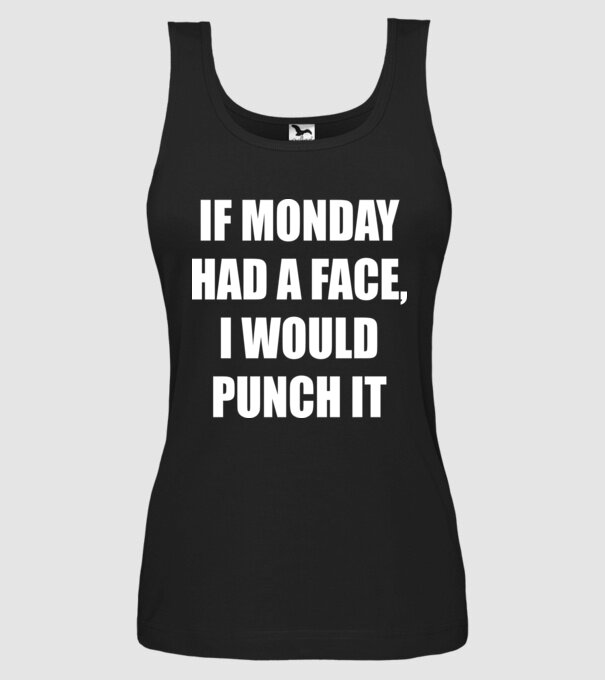 If monday had a face model negru pe tricou