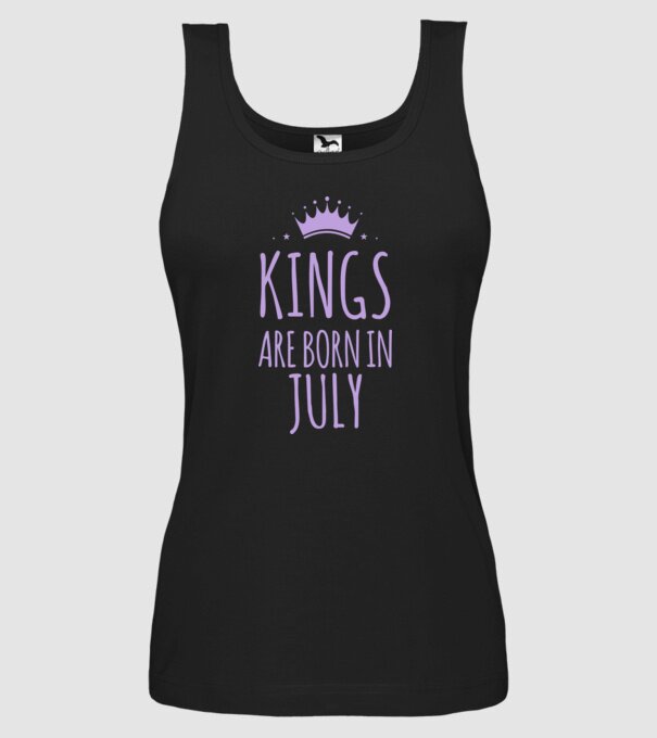 Kings are born in - July model negru pe tricou