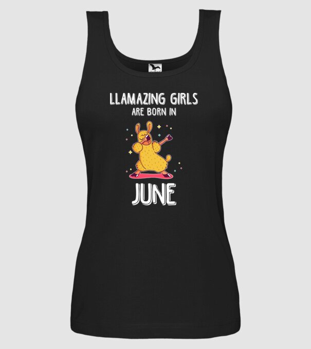 llamazing girls are born in june model negru pe tricou