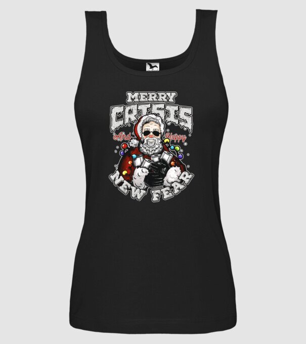 Merry Crisis and Happy New Fear model negru pe tricou