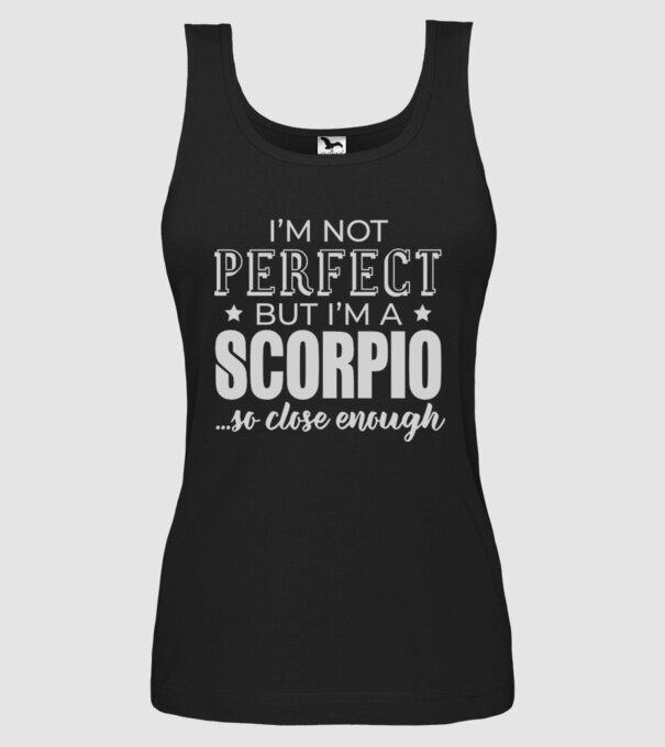 Not perfect, but SCORPIO model negru pe tricou