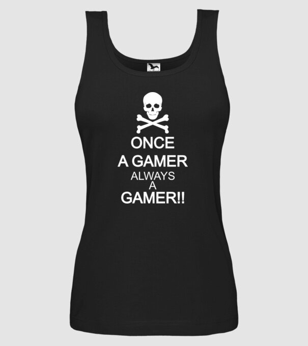 Once a gamer, always a gamer model negru pe tricou