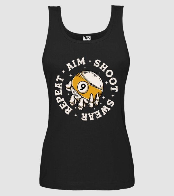 Aim Shoot Swear Repeat Biliard model negru pe tricou