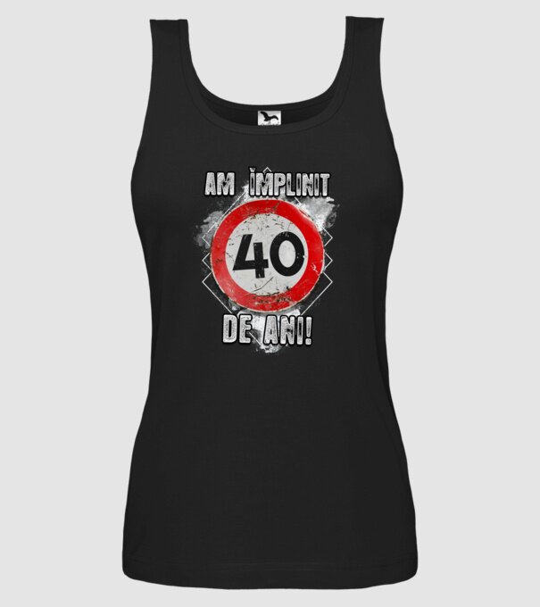 Am împlinit 40 de ani! model negru pe tricou