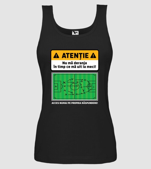 Atenție - Nu mă deranja, în timp ce mă uit la meci model negru pe tricou