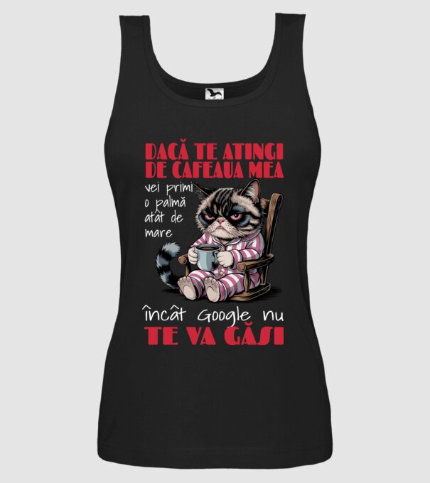 atinge cafeaua mea și nici măcar Google nu te va găsi Negru model negru pe tricou