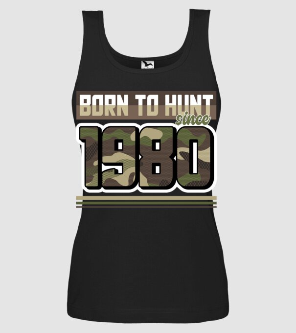 Born to hunt since 1980 model negru pe tricou