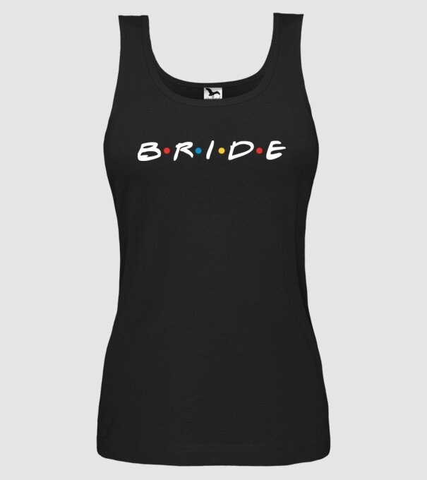 Bride Friends style model negru pe tricou