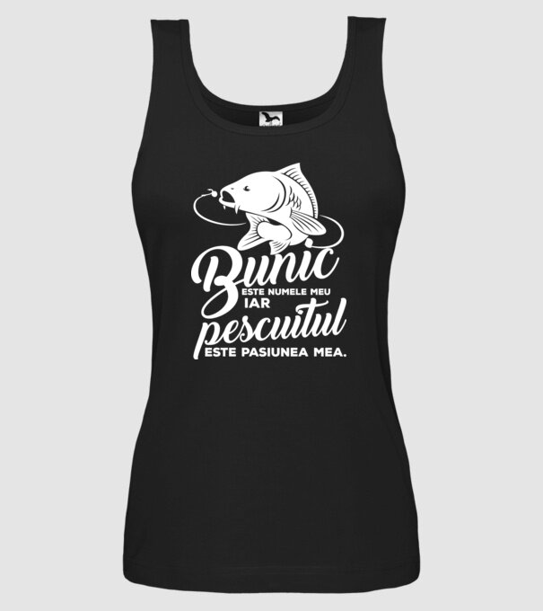 Bunic este numele meu, iar pescuitul este pasiunea mea model negru pe tricou