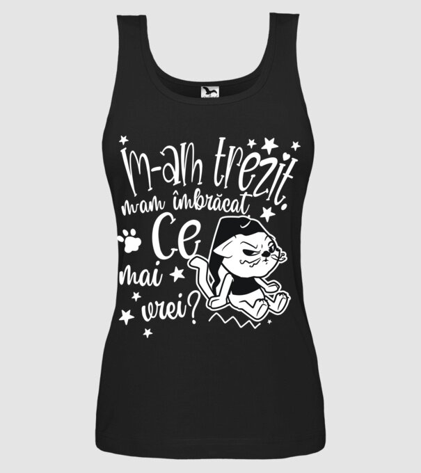 Ce mai vrei? model negru pe tricou