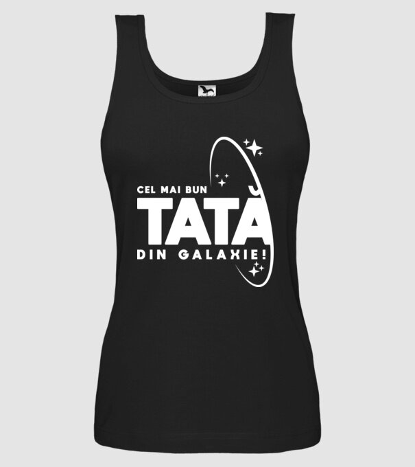 Cel mai bun tată din Galaxie! model negru pe tricou
