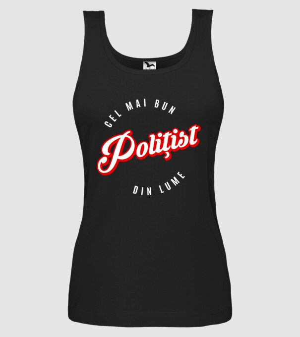 Cel mai bun POLIȚIST din lume model negru pe tricou