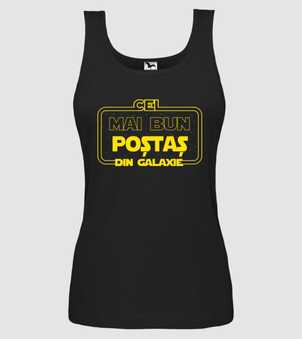Cel mai bun poștaș din galaxie model negru pe tricou