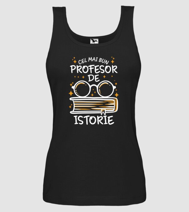 Cel mai bun profesor istorie model negru pe tricou