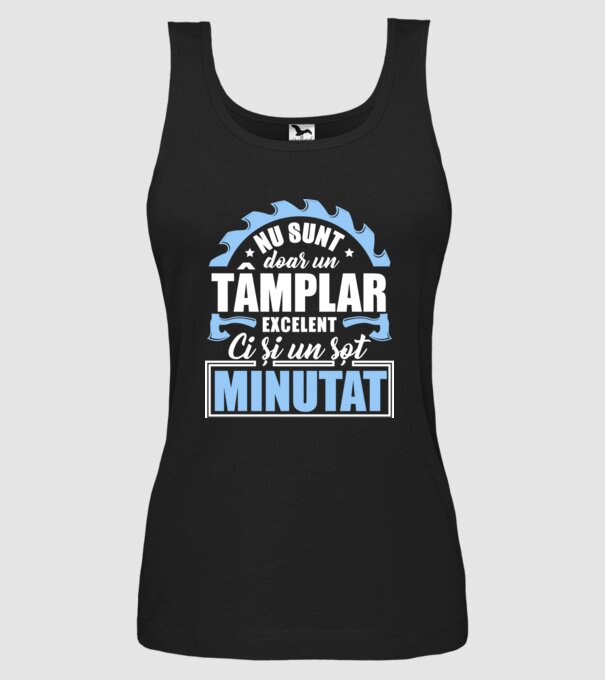 Nu sunt doar un tâmplar excelent, ci și un soț minunat! model negru pe tricou