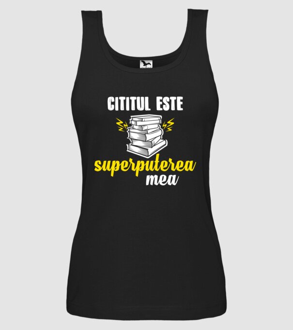 cititul este superputerea mea model negru pe tricou