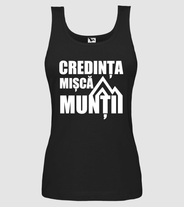 Credința mișcă munții model negru pe tricou