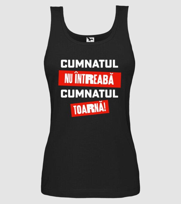 Cumnatul nu întreabă, cumnatul toarnă! model negru pe tricou