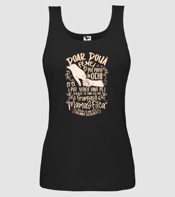 doar două femei se pot privi în ochi și se pot vedea una pe cealaltă ca fiind cea mai frumoasă - mama&fiica - pentru că una este model negru pe tricou