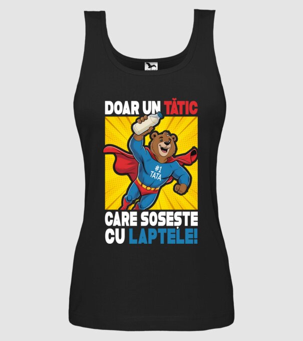 Doar un Tătic Care sosește cu laptele model negru pe tricou
